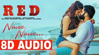 Nuvve Nuvve 8D Song | RED | Ram Pothineni, Malvika Sharma | Mani Sharma | Kishore Tirumala