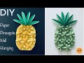 DIY PAPER PINEAPPLE WALL HANGING I EASY PAPER CRAFTS FOR HOME DECORATION