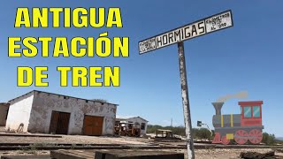 Conoce LA ESTACIÓN HORMIGAS, una antigua estación de tren de Minera del Norte