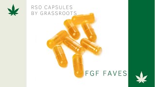FGF Faves: RSO Capsules by Grassroots Cannabis