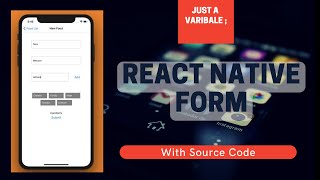 React Native Form with Data Access || Just a Variable;