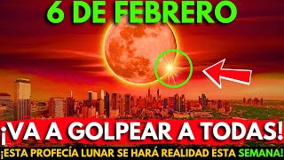 ¡Te lo advertí!🚨Profecía lunar de febrero de 2025: ¡Esto cambiará tu vida por completo!🌕3 de Febrero