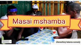 masai mshamba #tetema comedy