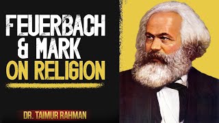 Marxism lecture 8: Feuerbach and Marx on Religion