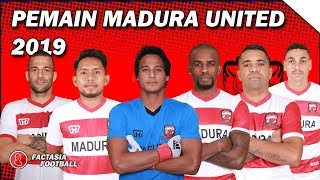 Inilah Daftar Nama Pemain Madura United 2019