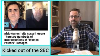 Rick Warren's Arguments for Female Pastors Refuted / Scripture Twister Disfellowshipped by SBC