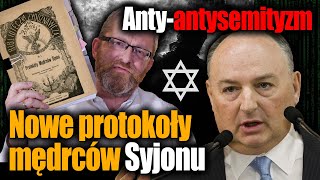 Anty-antysemityzm, czyli nowe protokoły mędrców Syjonu - Grzegorz Braun