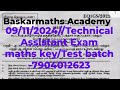 09/11/2024//Technical Assistant Exam maths key/Test batch -7904012623//@baskarmaths