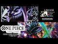 One Piece Card Game Casual Match Booster OP06 (Part 20) - Gecko Moria vs Kozuki Oden