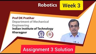 🔥💥WEEK 3💥🔥ROBOTICS ASSIGNMENT SOLUTION💥💥