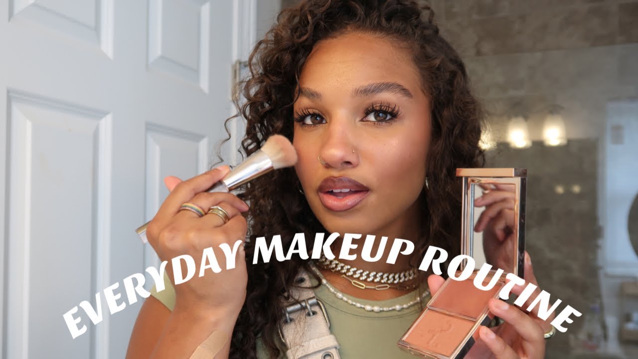 Everyday Makeup Routine Youtube