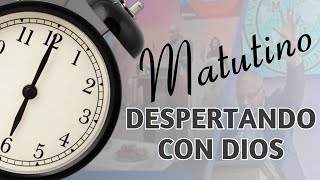 DESPERTANDO CON DIOS #226