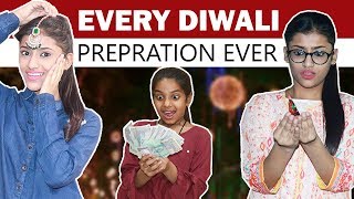 Every Diwali Preparation Ever | SAMREEN ALI