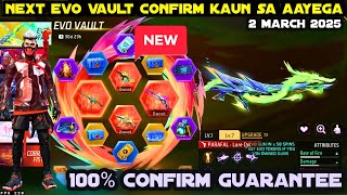 NEXT EVO VAULT EVENT 2025 MARCH MONTH EVO VAULT EVENT | NEW EVO VAULT EVENT KONSA AAYEGA FF