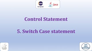 21. Switch Case Statement