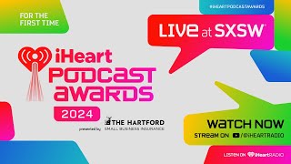 Featured iHeartRadio Podcast Awards 2024