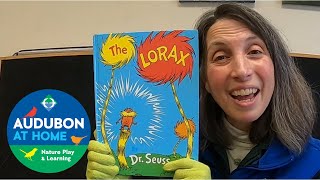 The Lorax | Virtual Story with Audubon