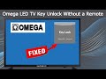 How to Unlock Omega TV Key Lock Without Remote! | Omega LED TV Service Menu Codes & Factory Reset