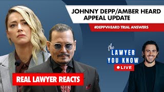 Real Lawyer Reacts: Johnny Depp/Amber Heard Appeal Update