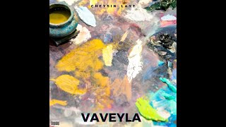 Cheysin Layt - Vaveyla (Prod. by Arya Beat)