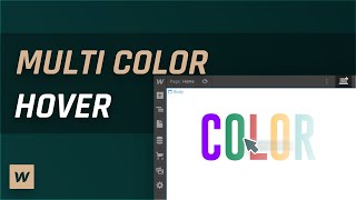 Multi Color Text Hover Effect - Webflow Tutorial [No Custom Code]