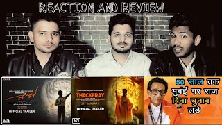 Reaction And Review Thackeray | Official Trailer | Nawazuddin Siddiqui, Amrita Rao | M Bros India