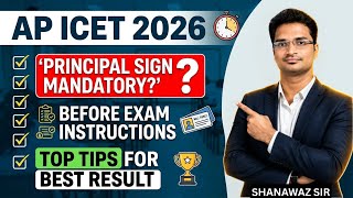 DON'T MAKE THESE MISTAKES! AP ICET 2026 Exam Day Instructions | Is Principal Sign Mandatory?