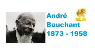 Paintings by André Bauchant (1873 - 1958)