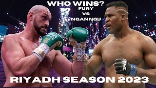 Tyson Fury Vs Francis Ngannou A Closer Look - Riyadh Season 2023 Saudi Arabia Preview Boxing Vs MMA