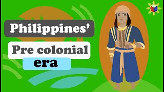Pre-colonial Philippines & Things you might not know about our history | Our Philippines