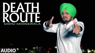 Death Route ~Sidhu Moose Wala | latest punjabi song 2018