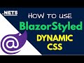 How to use BlazorStyled in Blazor | Dynamic CSS in Blazor