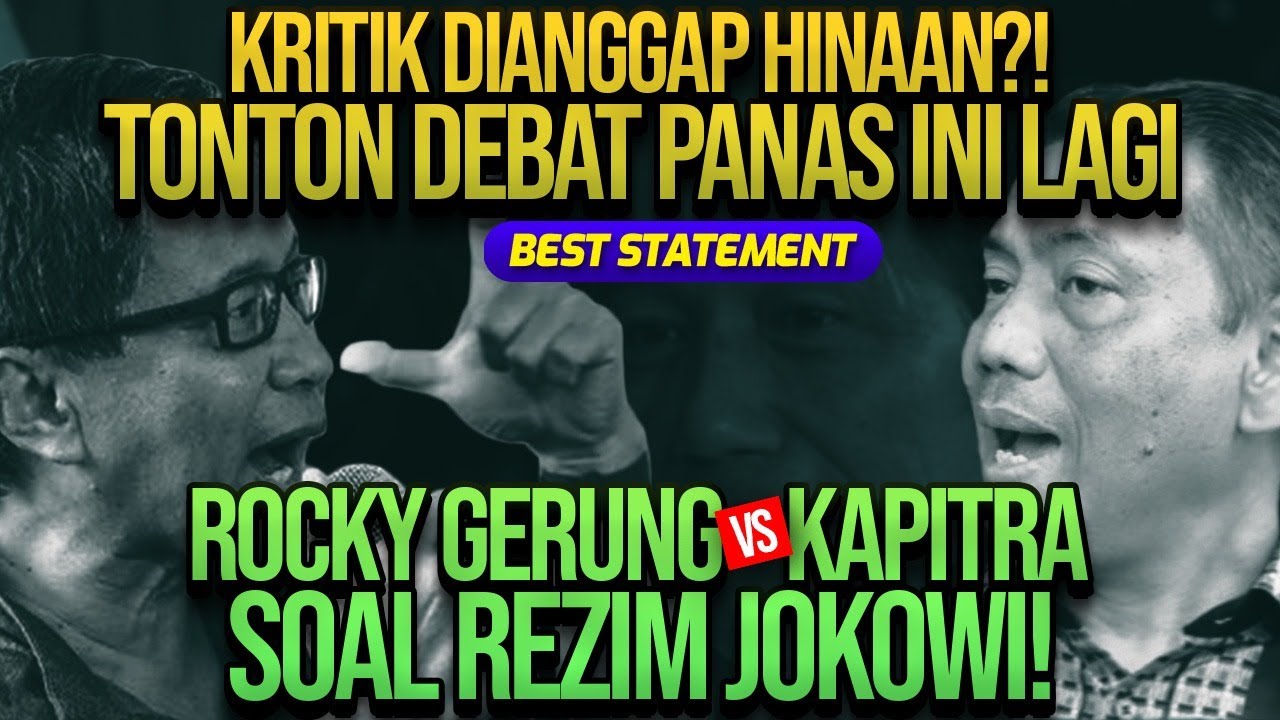 KRITIK DIANGGAP HINAAN?! TONTON DEBAT PANAS INI LAGI: ROCKY GERUNG VS ...