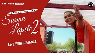 Lapete 2 | Sapna Choudhary Dance Performance | New Haryanvi Song 2023