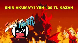 🔴 SHIN AKUMA YENME CHALLENGE ÖDÜLLÜ - STREET FIGHTER ZERO 2 ALPHA