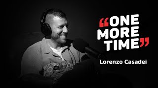 Lorenzo Casadei, un ragazzo fortunato - One More Time