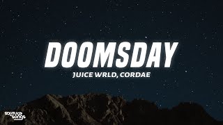 Juice WRLD \u0026 Cordae - Doomsday (Lyrics)