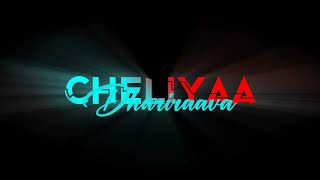 cheliya cheliya black screen lyrics | idiot | Raviteja
