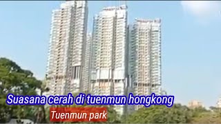 Suasana cerah di tuenmun Hongkong