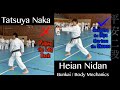 Ep2:  Heian Nidan with the Budo Body Mechanics by Tatsuya Naka