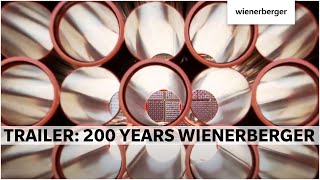 200 Years Wienerberger - Trailer