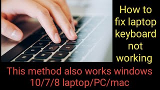 keyboard not working laptop windows 10/7/8