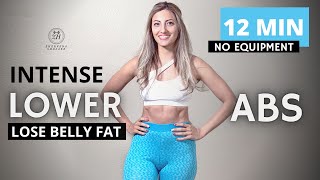 12 MINUTE BURN FAT LOWER ABS Workout at Home | LOSE LOWER BELLY FAT | Zhervera Shojaee | INTENSE