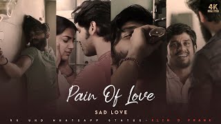 Pain of Love | Adithya Varma | Broken | Whatsapp status | Full screen Tamil | Klin D Frank