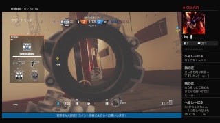 R6S#11 はよ帰ってこれたので、ちと練習しまーす