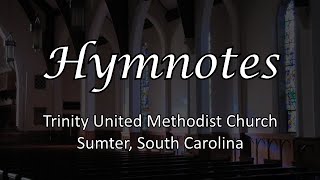 Hymnotes: Sweet Hour of Prayer