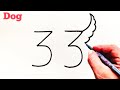 How to Draw Easy Dog From Number 33 | Number Drawing