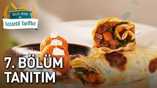 Özlem Mekik ile Lezzetli Tarifler | 7. Bölüm Tanıtım