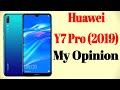 Huawei Y7 Pro (2019) Full Specifications & My Opinion