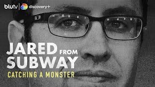 Jared From Subway: Catching A Monster